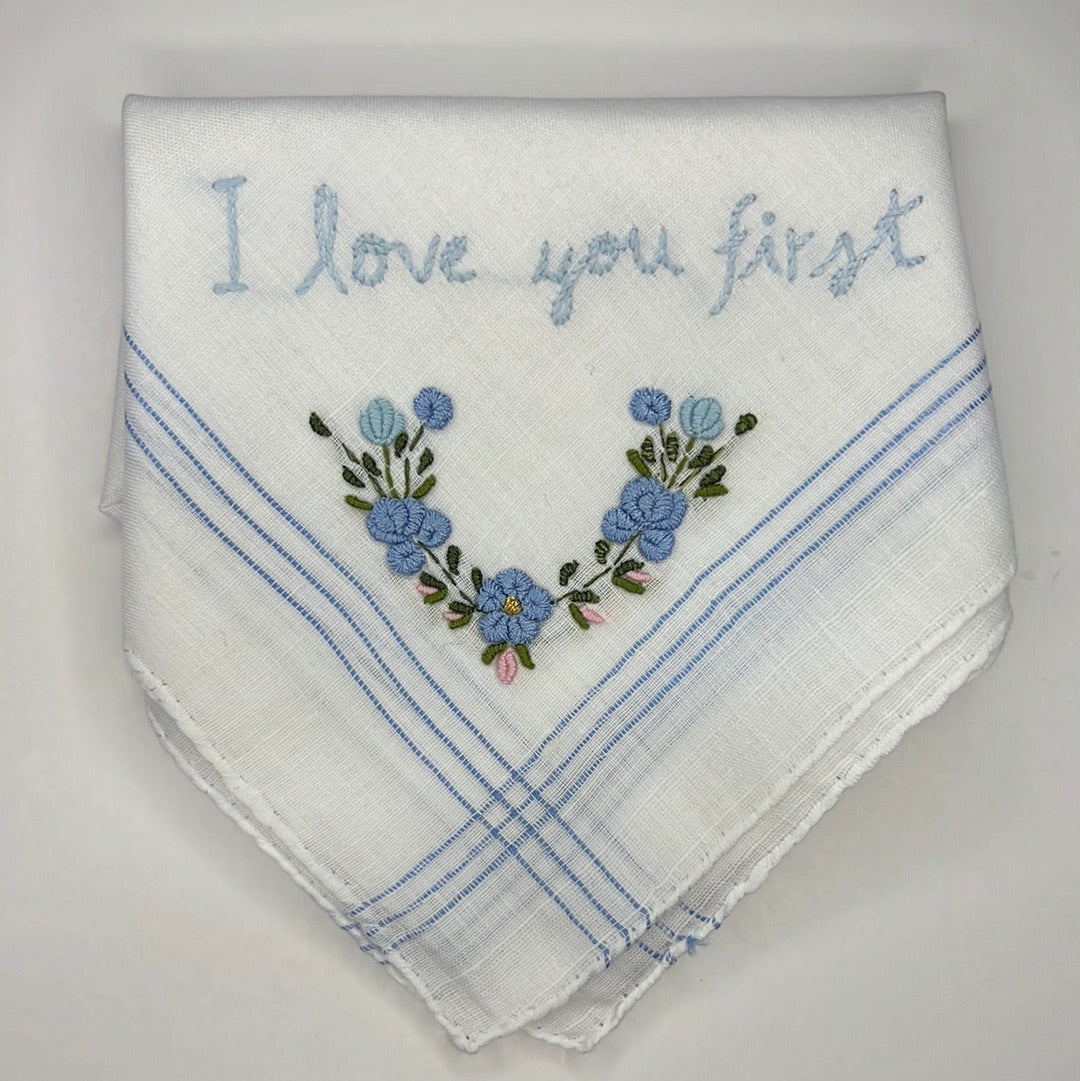 I Love You First - Handkerchief