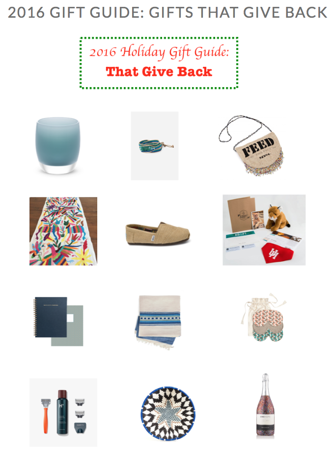 2016 Holiday Gift Guide: That Give Back