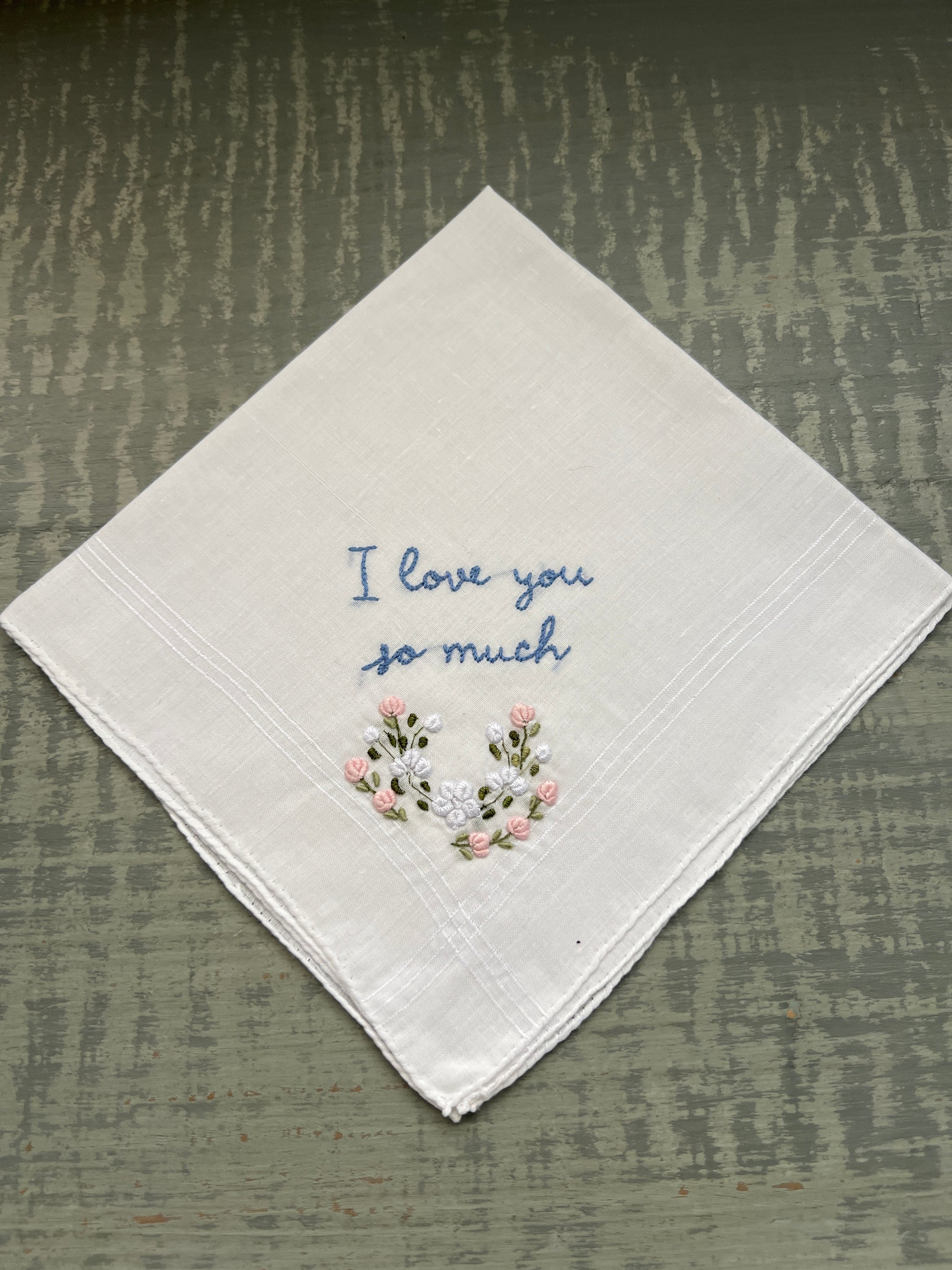 I love you so much-  Handkerchief