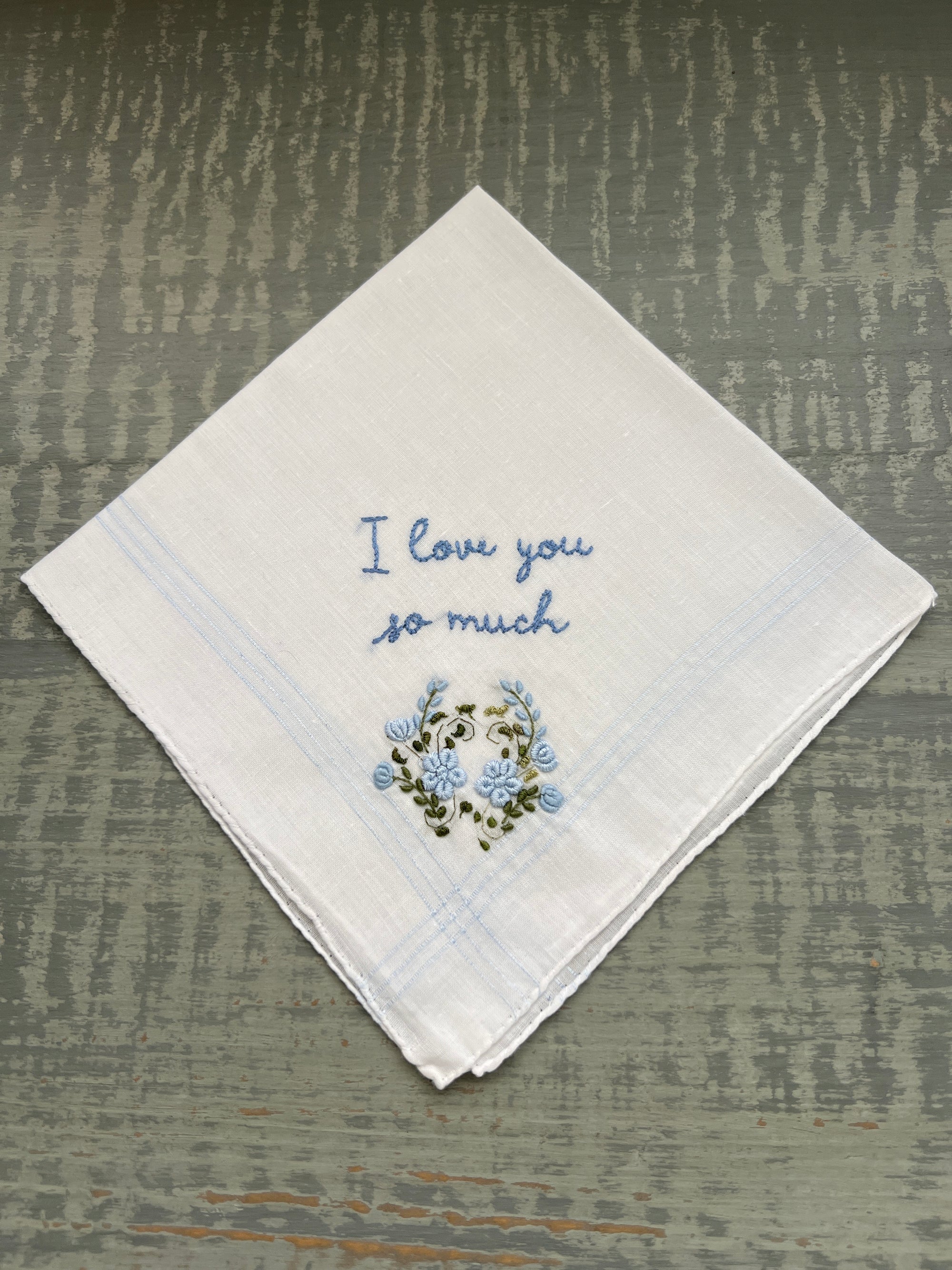 I love you so much-  Handkerchief