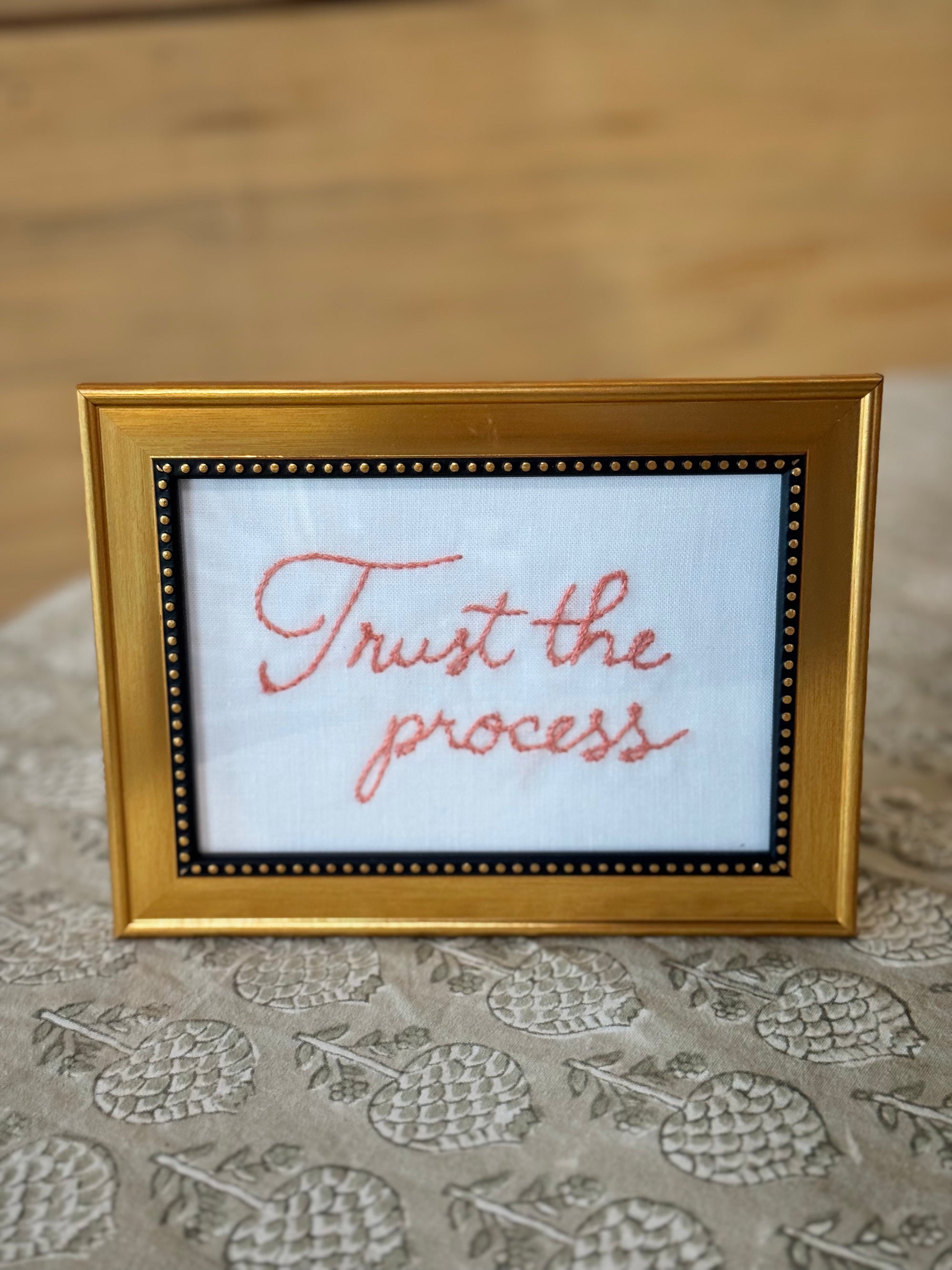 Trust the Process Pretty Words Framed Art