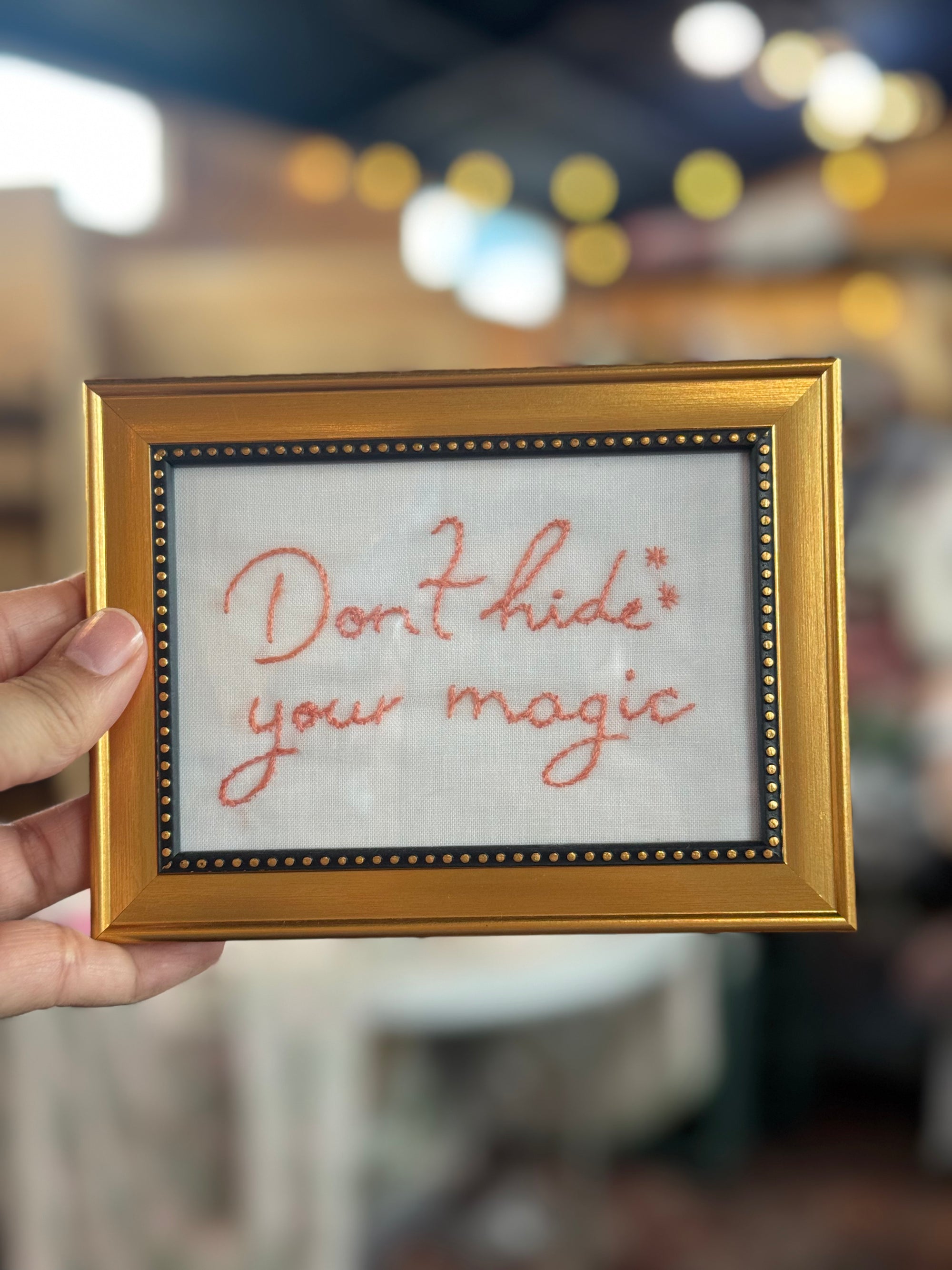 Dont Hide your Magic - Pretty Words Framed Art