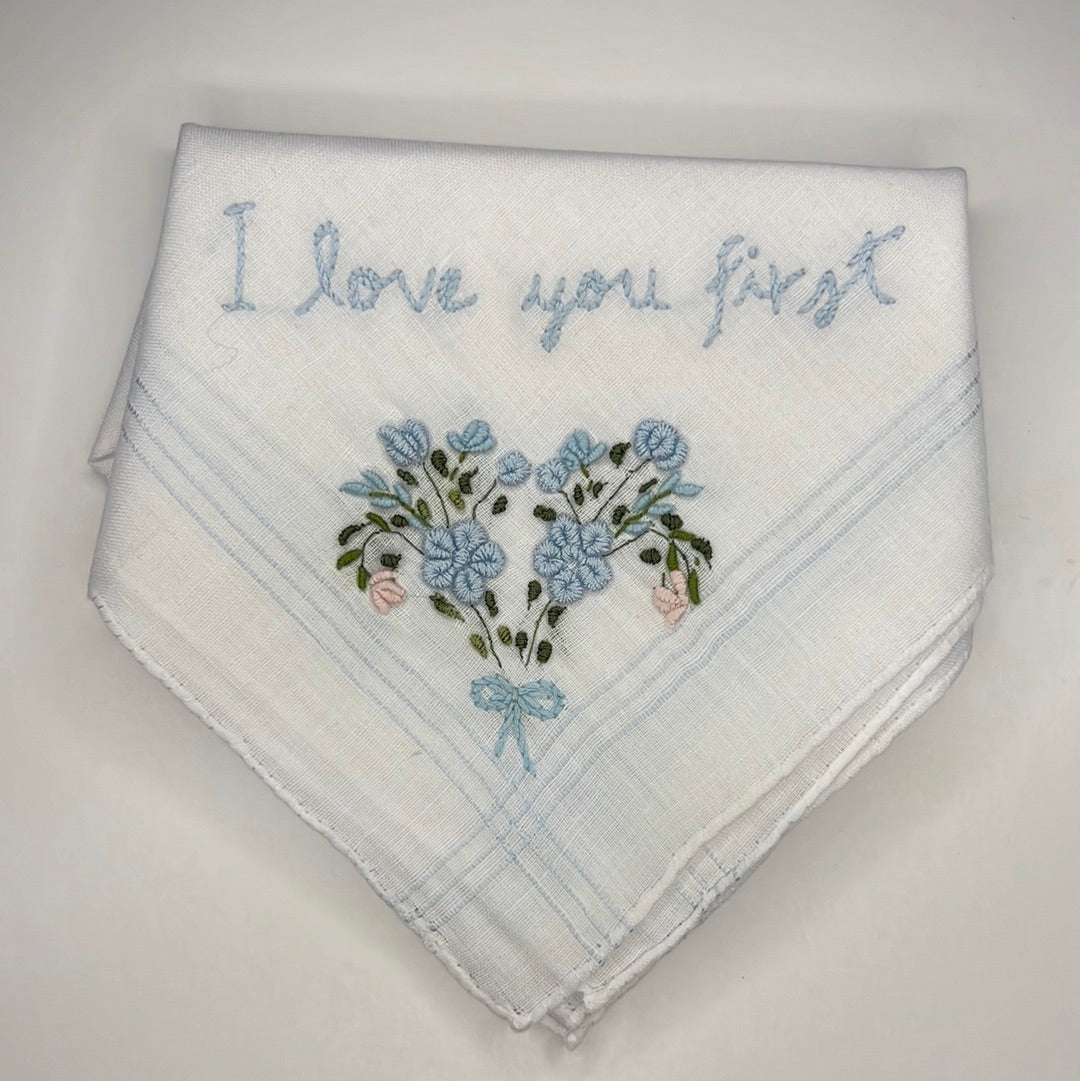 I Love You First - Handkerchief