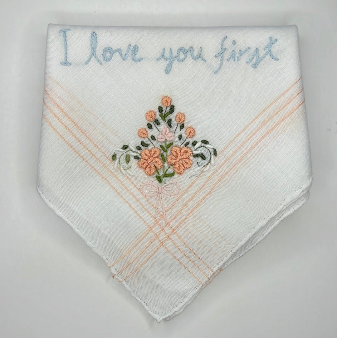 I Love You First - Handkerchief